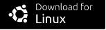 Download for Linux